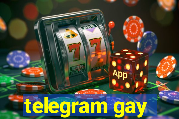 telegram gay